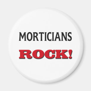 Morticians Rock Magnet