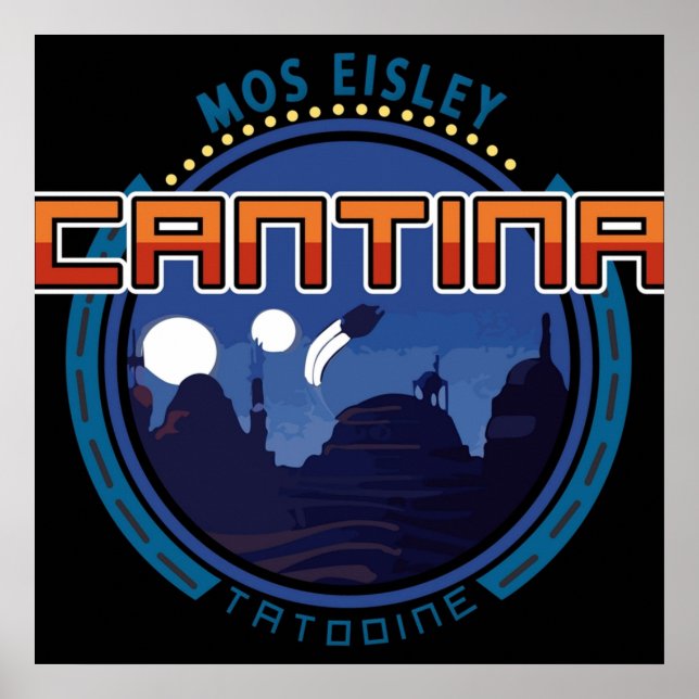 Mos Eisley Cantina Tatooine Poster (Front)