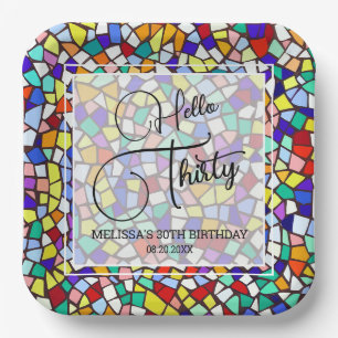 Mosaic Colourful & Fun Hello Thirty 30th Birthday Paper Plate