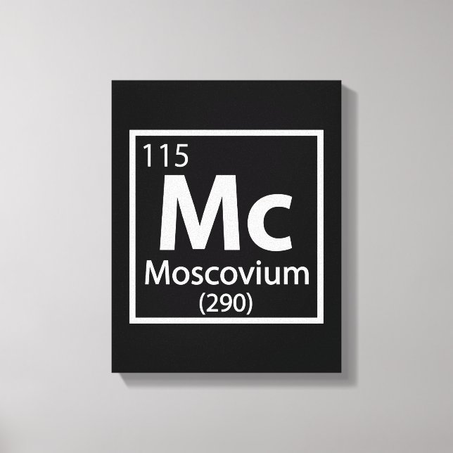 Moscovium - Russian Science Periodic Table Canvas Print (Front)