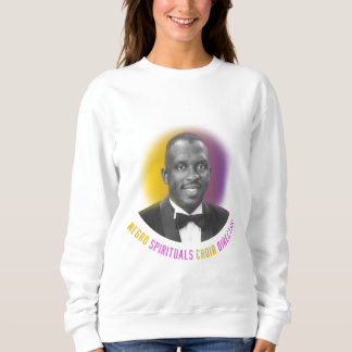 Moses Hogan Negro Spirituals Choir Director  Sweatshirt