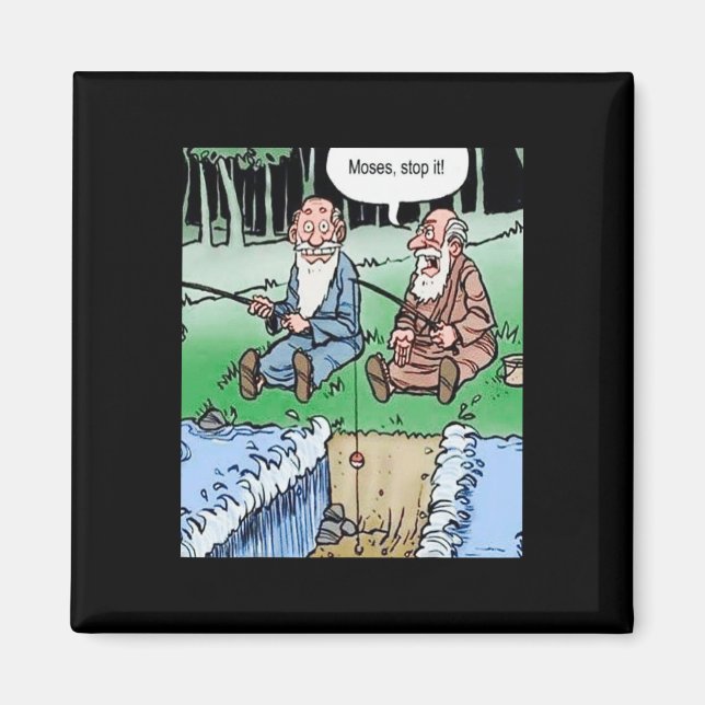 Moses Pole Fishing  Magnet (Front)