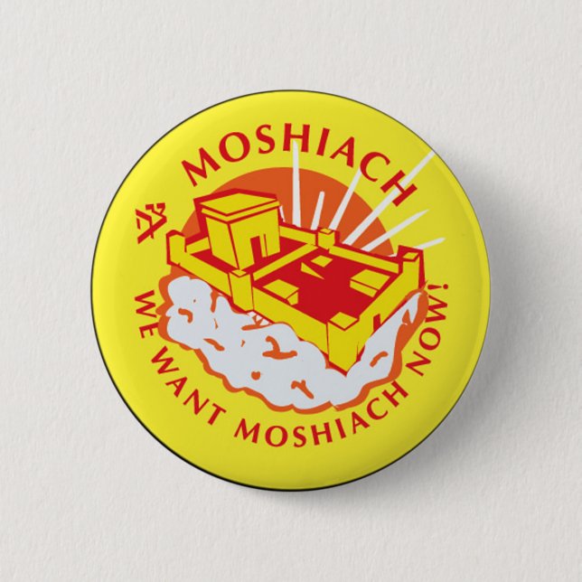 Moshiach 6 Cm Round Badge (Front)