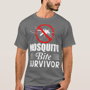 Mosquito Bite Survivor 1 T-Shirt