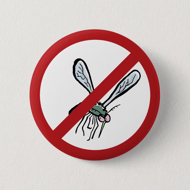 mosquitos prohibited! 6 cm round badge (Front)