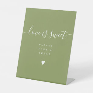 Moss Green Love Is Sweet Take A Treat Favour Pedestal Sign