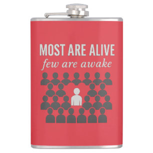 Most Are Alive. Few Are Awake – Thought-Provoking Hip Flask