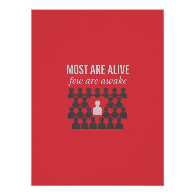 Most Are Alive. Few Are Awake – Thought-Provoking  Poster (Front)