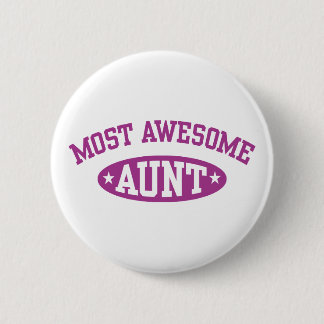 Most Awesome Aunt 6 Cm Round Badge