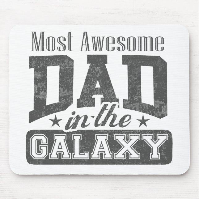 Most Awesome Dad In The Galaxy Mouse Mat (Front)
