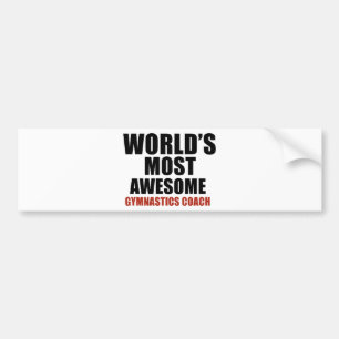 Most awesome GYMNASTICS COACH Bumper Sticker