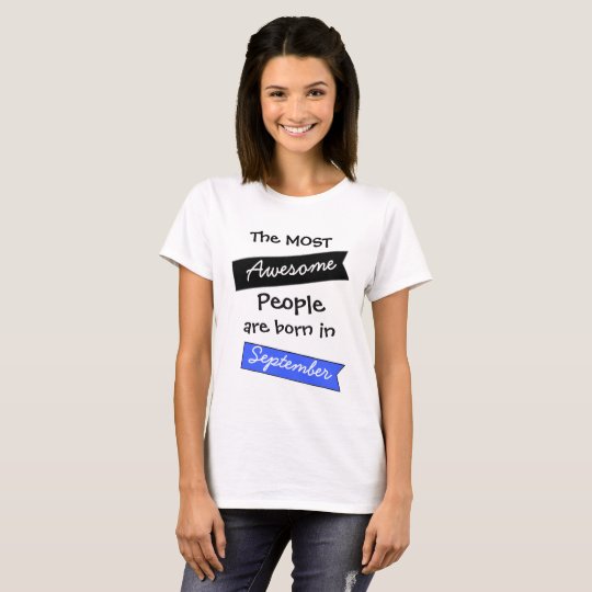 Most Awesome People September Shirt