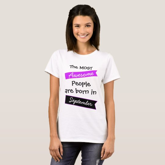 Most Awesome People September Shirt
