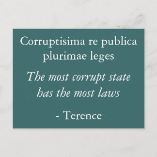 Most corrupt state - Terence quote Postcard