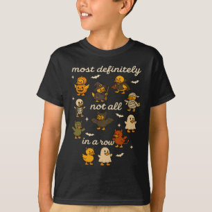 Most Definitely Not All In A Row Halloween Ducks M T-Shirt