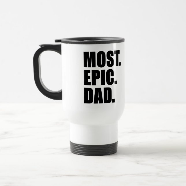 Most Epic Dad Travel Coffee Mug (Left)