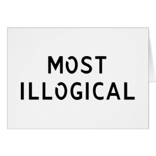 Most Illogical