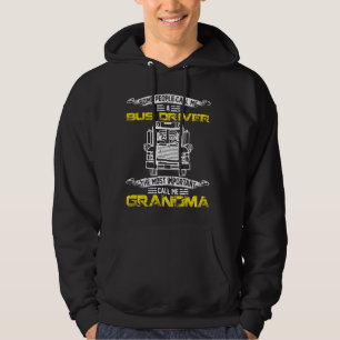 Most Important Call Me Grandma Funny School Bus Dr Hoodie