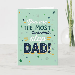 Most Incredible Stepdad Card