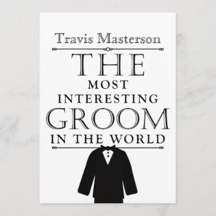 Most Interesting Groom Bachelor Party Invite