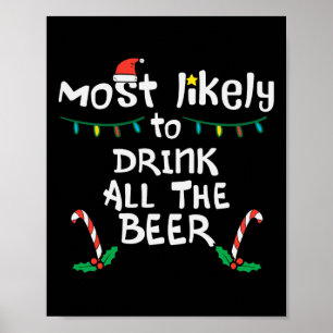 Most Likely Funny Christmas Xmas Family Matching D Poster