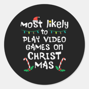 Most Likely Play Video Game Christmas Xmas Family Classic Round Sticker