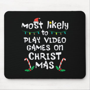 Most Likely Play Video Game Christmas Xmas Family Mouse Mat