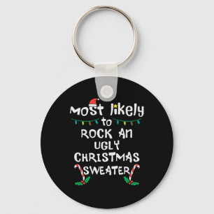 Most Likely Rock Ugly Christmas Xmas Family Matchi Key Ring