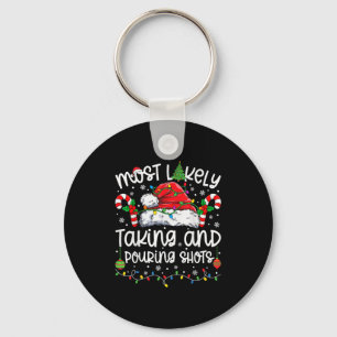 Most Likely Taking And Uring Shots Matching Christ Key Ring