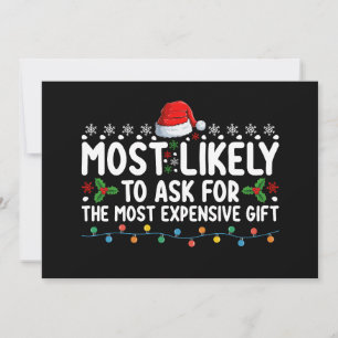 Most Likely To Ask For The Most Expensive Gift Chr Invitation