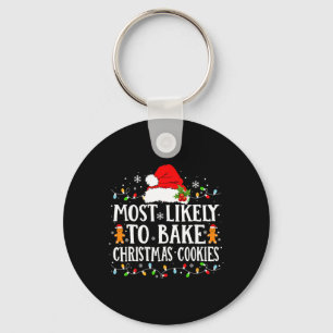 Most Likely To Bake Christmas Cookies Family Pajam Key Ring