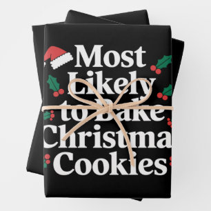 Most Likely To Bake Christmas Cookies Family Wrapping Paper Sheet