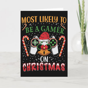 Most Likely To Be A Gamer On Christmas Play Video Card