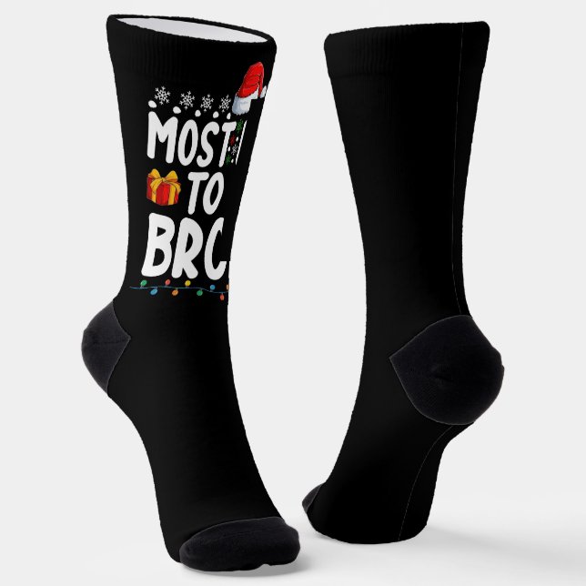 Most Likely To Be Broke Funny Christmas Holiday Socks (Angled)