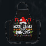 Most Likely To Be Dancing Matching Family Apron<br><div class="desc">Most Likely To Be Dancing Matching Family</div>