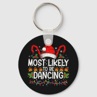 Most Likely To Be Dancing Matching Family