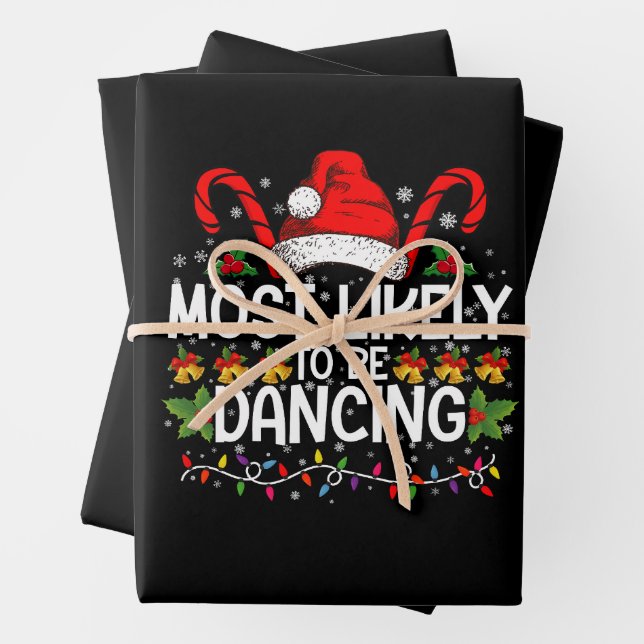 Most Likely To Be Dancing Matching Family Wrapping Paper Sheet (In situ)