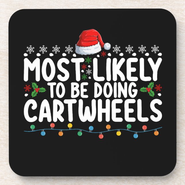 Most Likely To Be Doing Cartwheels Christmas Coaster (Front)