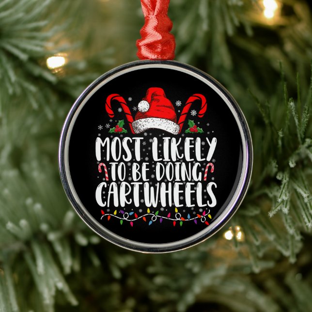 Most Likely To Be Doing Cartwheels Matching Xmas Metal Tree Decoration (Tree)