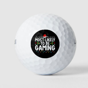 Most Likely To Be Gaming Video Games Gamers Golf Balls
