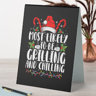 Most Likely To Be Grilling And Chilling Christmas
