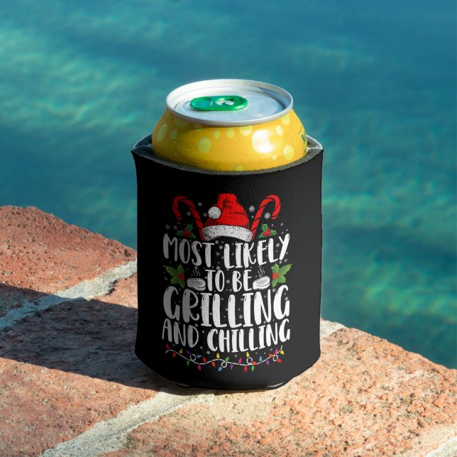 Most Likely To Be Grilling And Chilling Christmas Can Cooler (In Situ Pool)