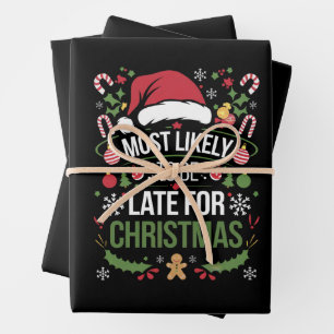 Most Likely To Be Late For Christmas Funny Family Wrapping Paper Sheet