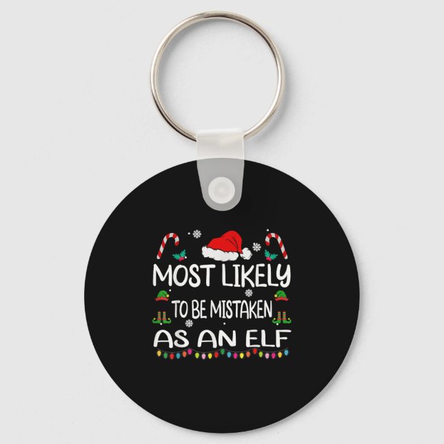 Most Likely To Be Mistaken As An Elf Christmas Fam Key Ring (Front)