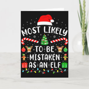 Most Likely To Be Mistaken As An Elf Family Matchi Card