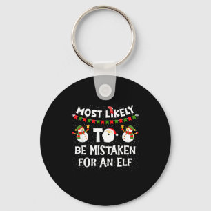 Most Likely To Be Mistaken For An Elf Funny Christ Key Ring