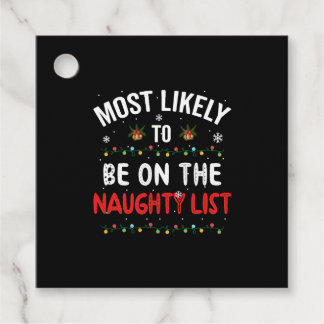 Most Likely To Be On The Naughty List, Christmas Favour Tags
