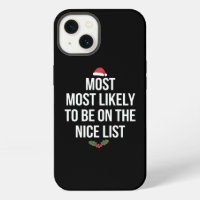 Most Likely To Be On The Nice List Christmas