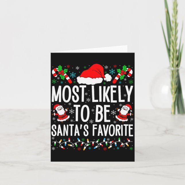 Most Likely To Be Santa Funny Matching Family Chri Card (Front)