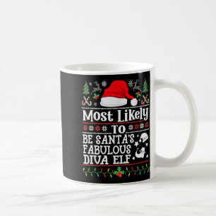 Most Likely To Be Santa's Fabulous Diva Elf- Chris Coffee Mug